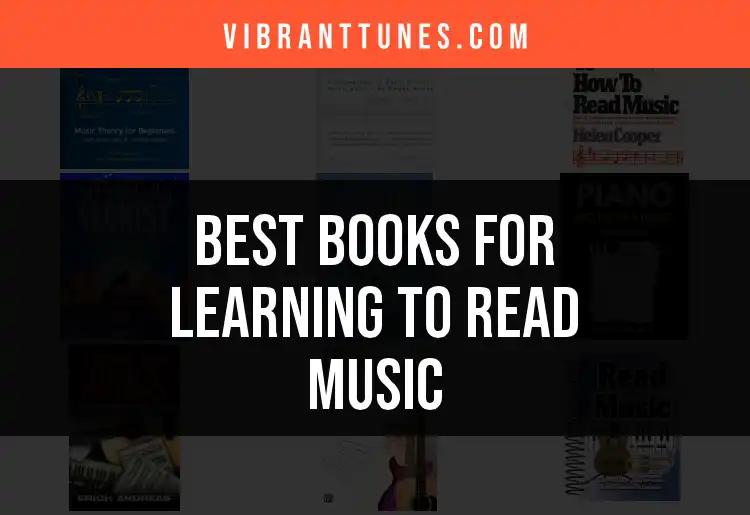 12 Essential Books for Learning to Read Music