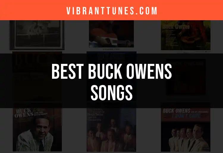 12 Essential Buck Owens Songs You Must Discover