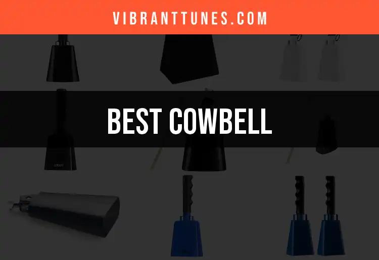 Top 10 Cowbell Picks for Every Music Lover