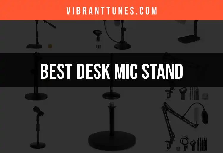 16 Best Desk Mic Stands for Clearer Sound and Studio Vibes