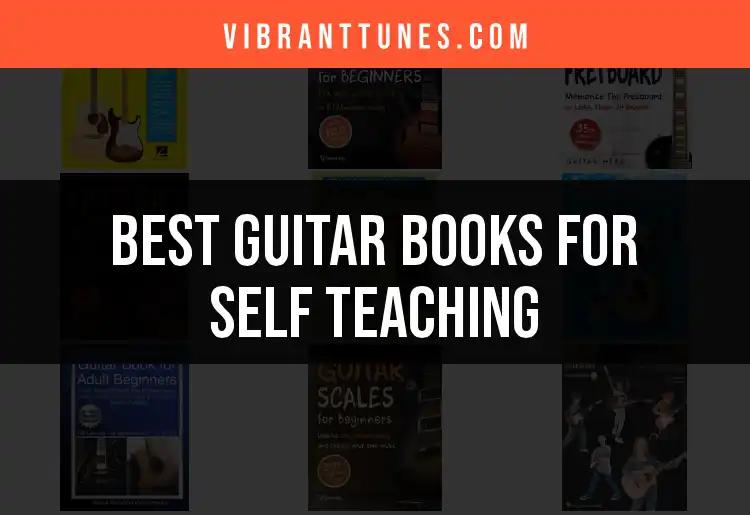 14 Essential Guitar Books for Self Teaching Success