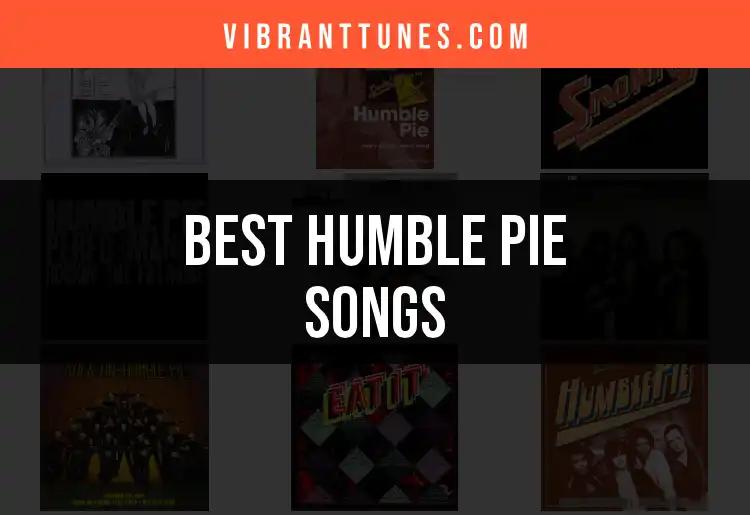 13 Humble Pie Songs That Rocked the Music Scene