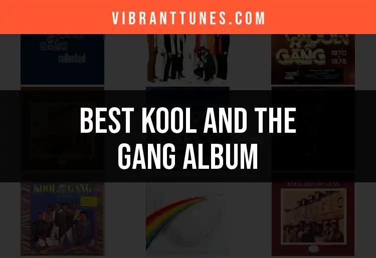 11 Kool and the Gang Albums You Should Own