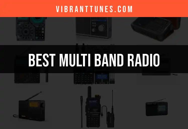 15 Impressive Multi Band Radio Options to Consider