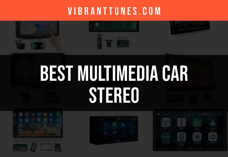16 Best Multimedia Car Stereos to Enhance Your Drive