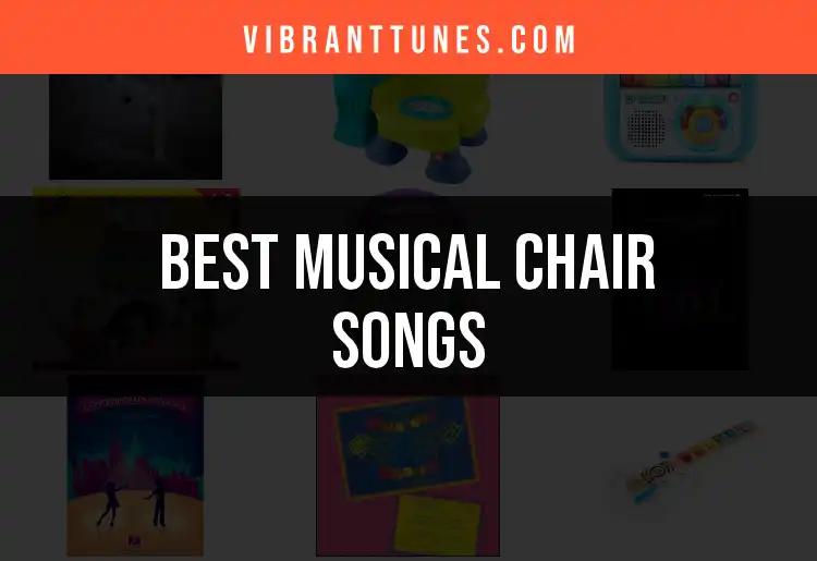 The Top 10 Musical Chair Songs for Unforgettable Fun
