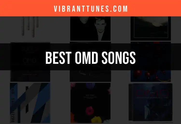 11 Must-Hear OMD Songs That Define Their Legacy