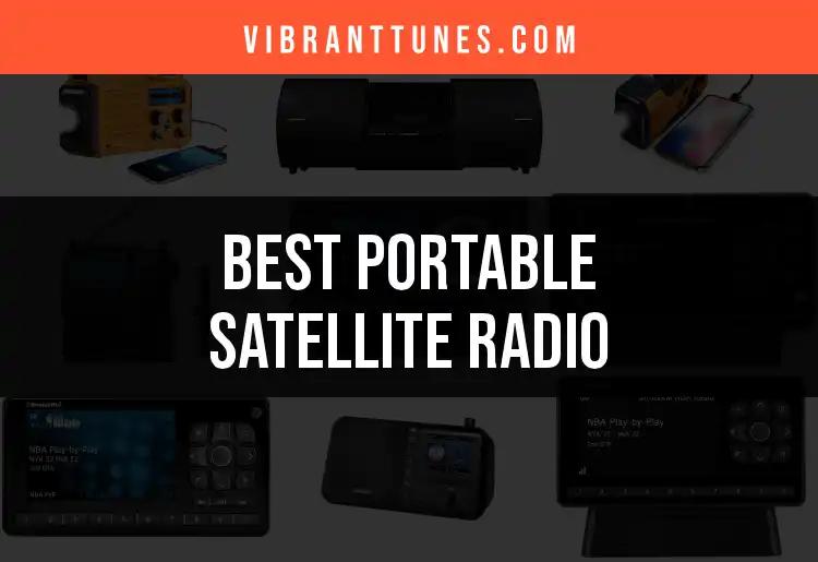 15 Best Portable Satellite Radios For On-the-Go Listening