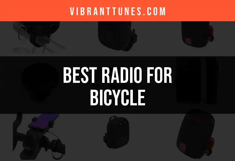 13 Best Radios for Bicycle Rides: Soundtrack Your Journey