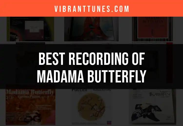 Top 10 Recordings of Madama Butterfly You Need to Hear