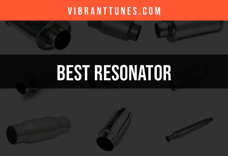 Top 10 Resonators That Elevate Your Sound Experience