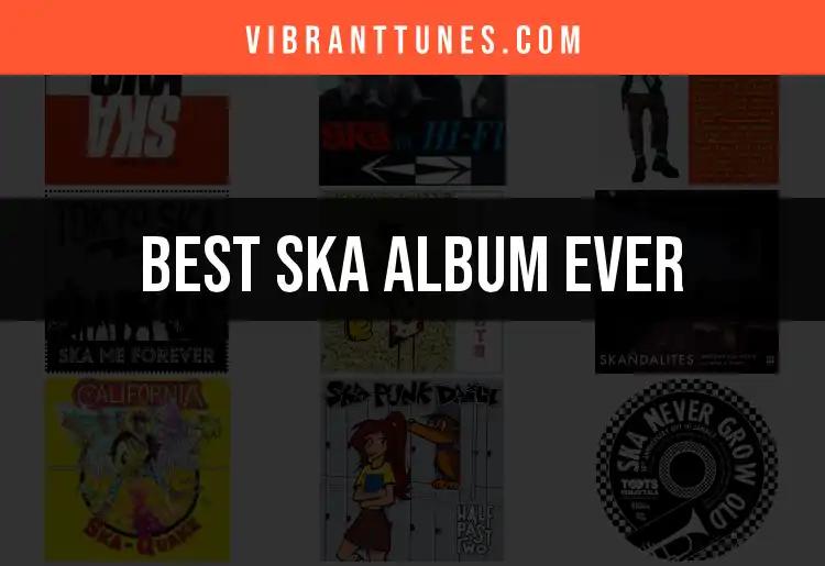 The 10 Best Ska Albums Ever for Every Fan