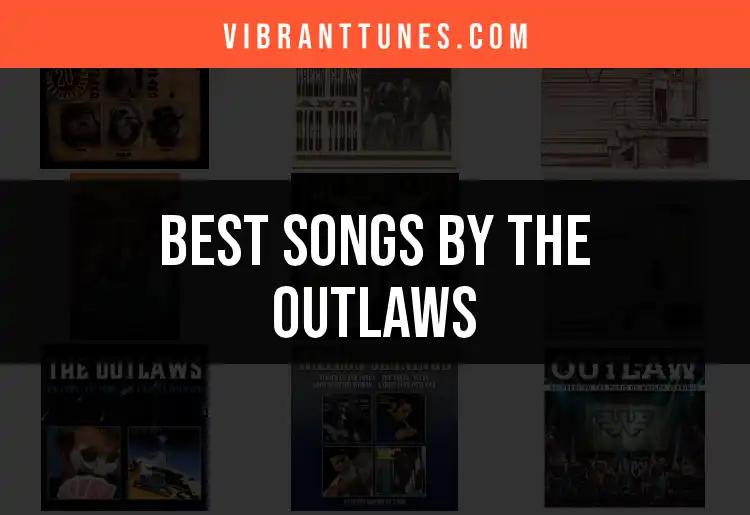 Top 10 Songs By The Outlaws You Must Hear