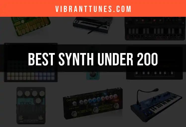 10 Best Synths Under 200 for Aspiring Musicians