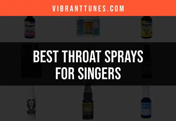 13 Best Throat Sprays for Singers You Need to Try